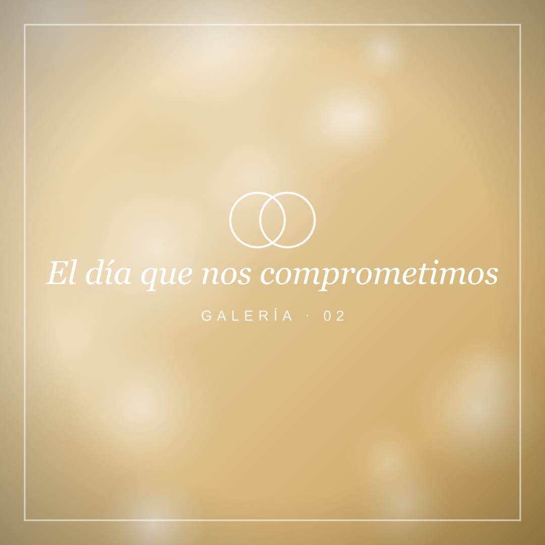 El día que nos comprometimos